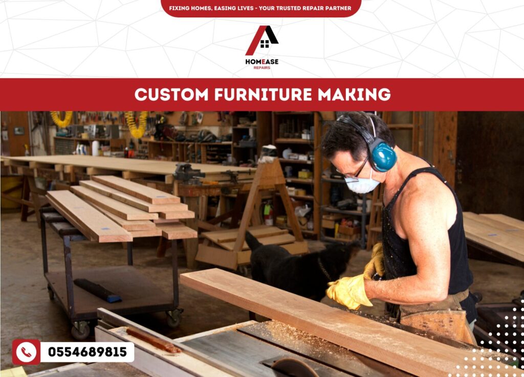 Custom Furniture Making