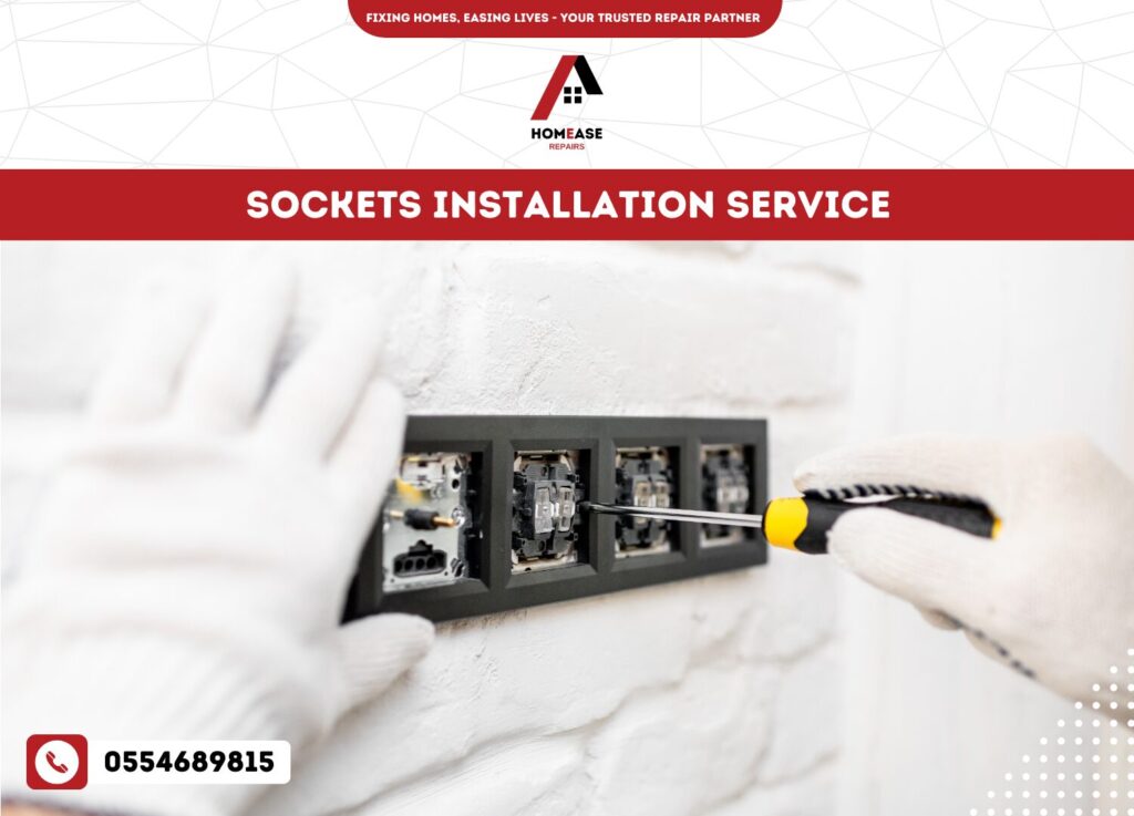 Sockets Installation Service