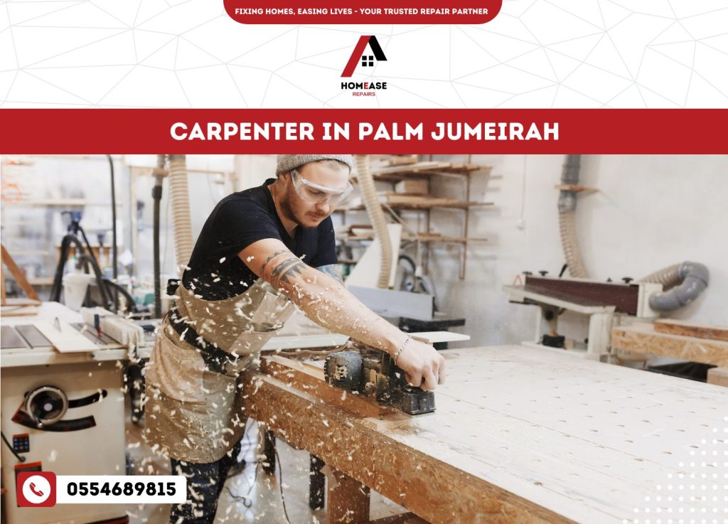 Carpenter in Palm Jumeirah