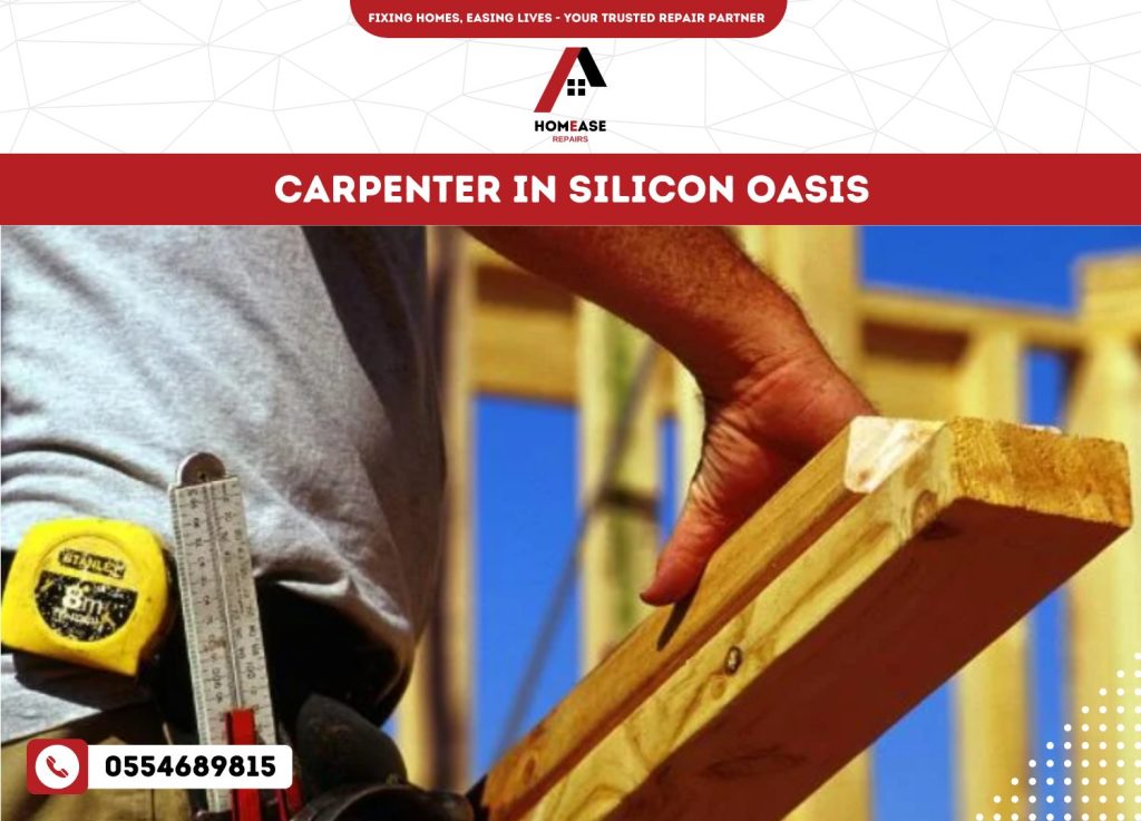 Carpenter in Silicon Oasis