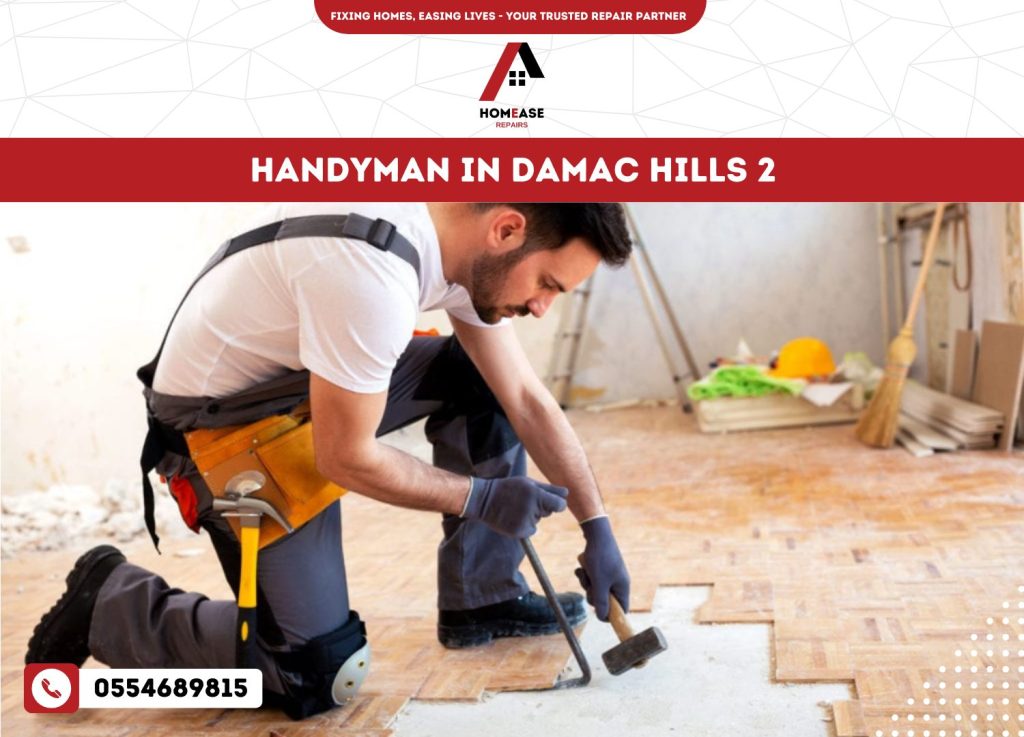 Handyman in Damac Hills 2