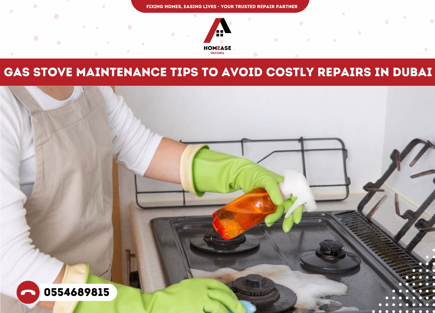 Gas Stove Maintenance Tips to Avoid Costly Repairs in Dubai