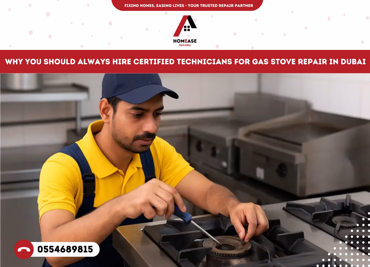 Why You Should Always Hire Certified Technicians for Gas Stove Repair in Dubai